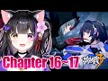 【崩壊3rd】完全初見!Chapter 16「嵐の前」、17「雷が空を破る時」メインストーリーを進めるよ~!Honkai Impact 3rd【黒月夜桜】
