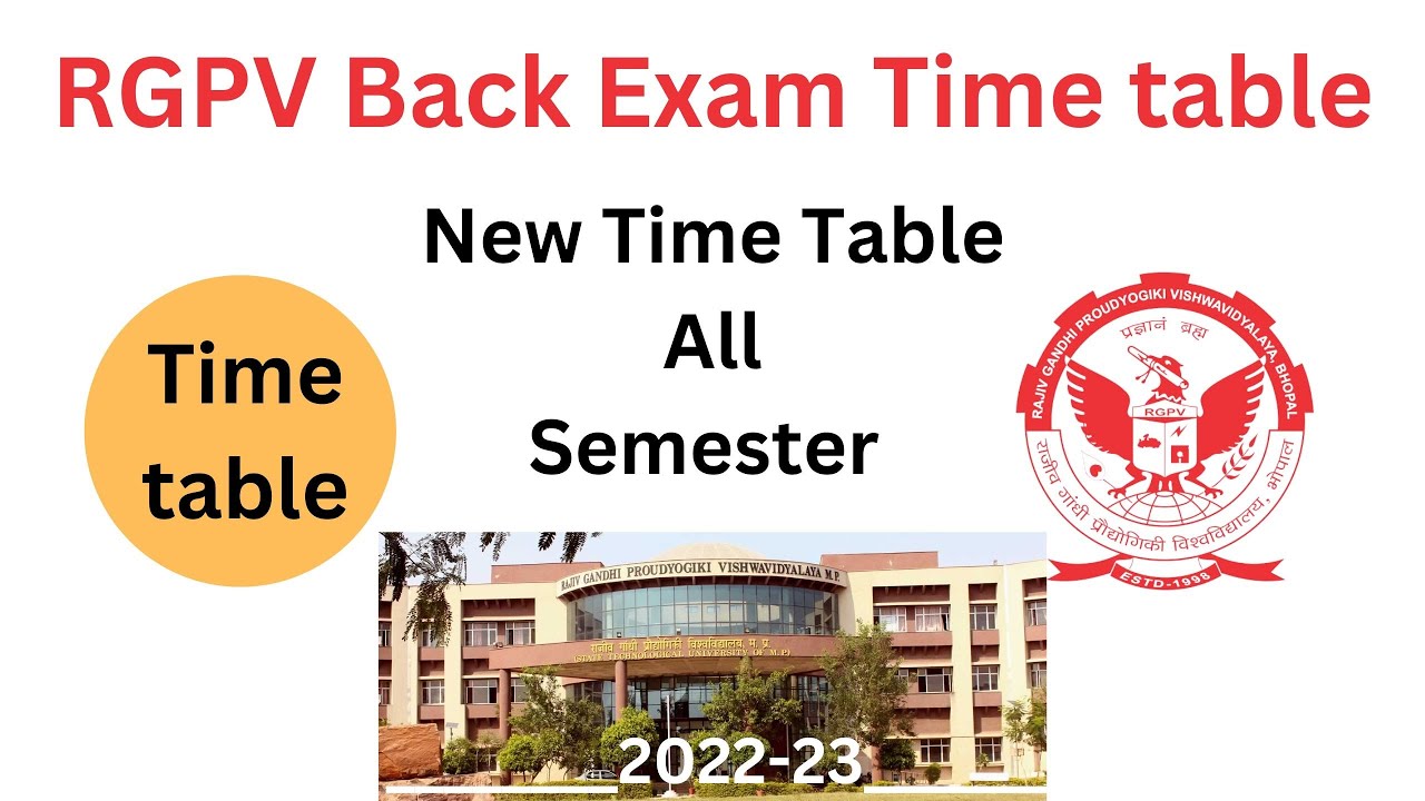 RGPV Back Exam Time Table How To Check RGPV Time Table Rgpv Time Rgpv back exam time table how to check rgpv time table rgpv time