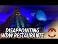 Which disney world restaurants are actually disappointing