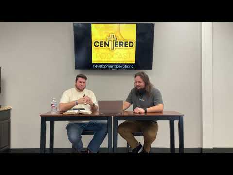 Episode One: What is Centered?