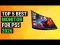 Top 5 Best Monitor For Ps5 2026 | Ultimate Ps5 Gaming Monitor