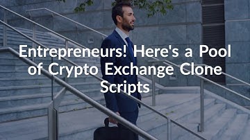 Top 10 Cryptocurrency Exchange Clone Scripts