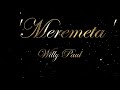 Willy Paul Meremeta Official Lyric Video mp3