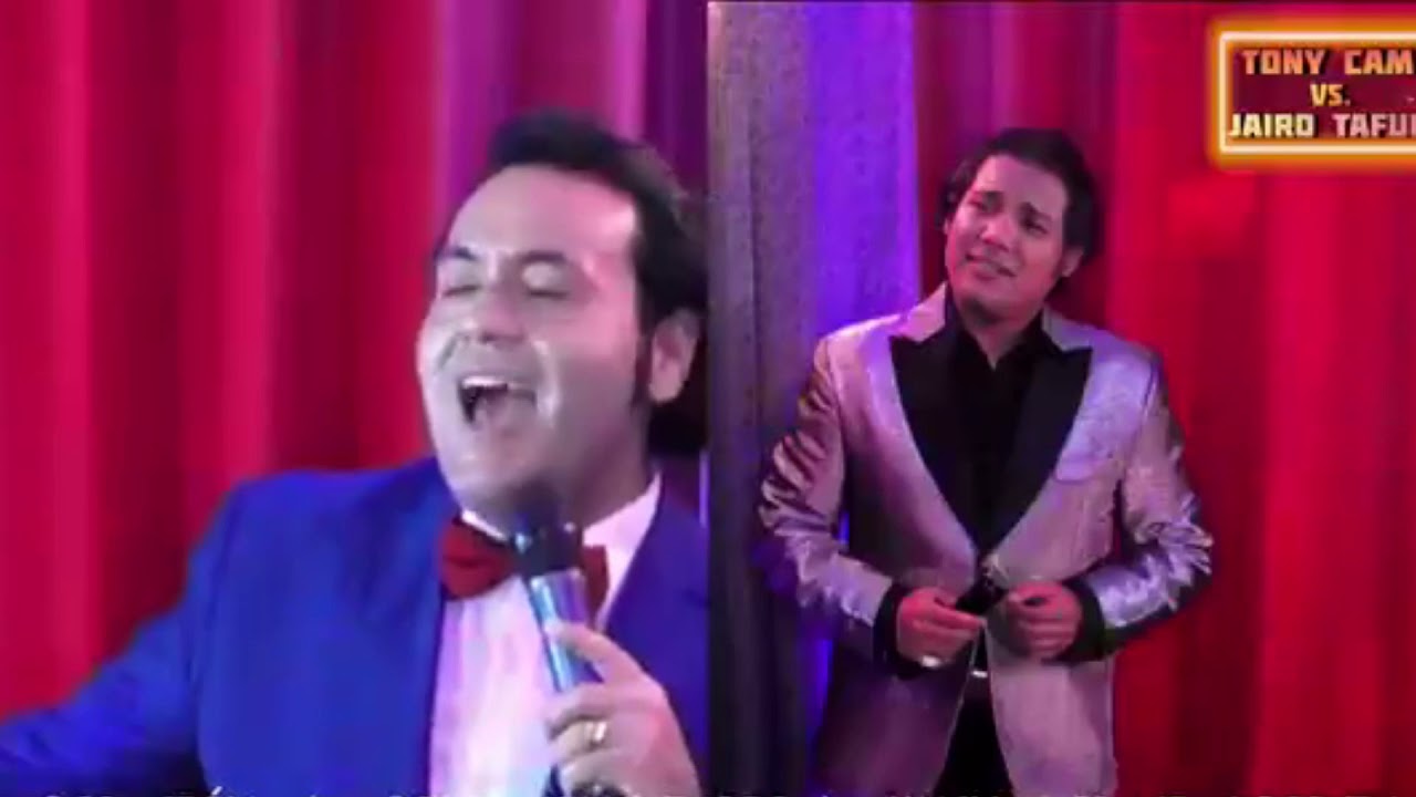 CANTEMOS CON TONY CAM Y JAIRO TAFUR  QUE GRAN DÚO!!