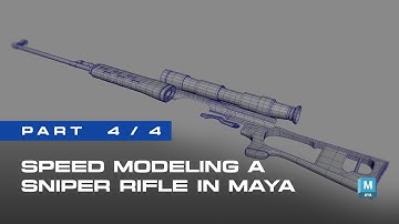 Sniper Rifle Modeling in Maya | 4-Part Speed Modeling Time-lapse - Part 4/4