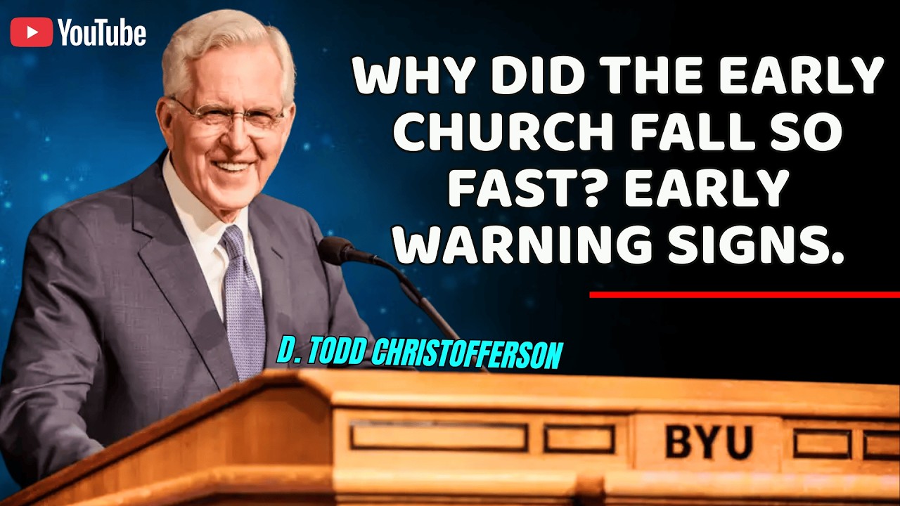 D. Todd Christofferson - Why did the early Church fall so fast? The warning signs showed up early.