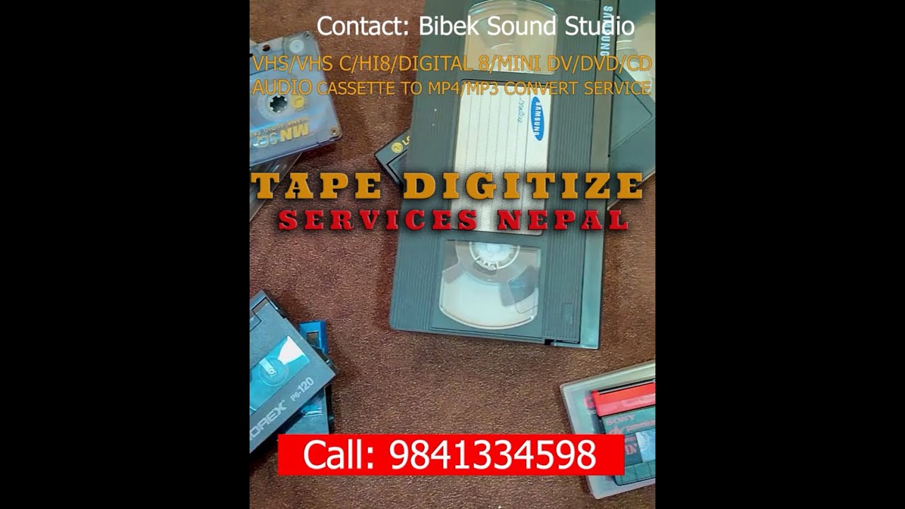 Tape Digitize | Vhs , Vcr Cassette Convert Service Nepal