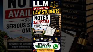 🔥 LL.M Entrance Notes Available 📚 | DM on WhatsApp ⚖️ #shorts