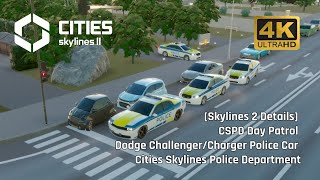 [Skylines 2 Details]CSPD Day Patrol Dodge Challenger/Charger Police Car Cities Skylines Police Dep.