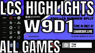 LCS Highlights ALL GAMES W9D1 Summer 2021