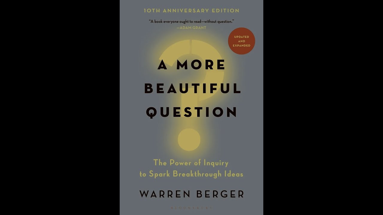 A More Beautiful Question - Book Summary
