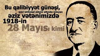 Mehmed Emi̇n Resulzade 28 Mayis