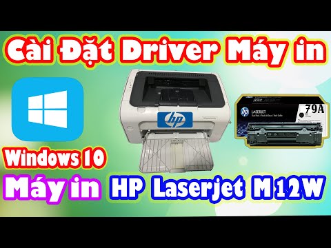 Hướng dẫn cài đặt driver Máy in HP Laserjet Pro M12W cho windows 10 64bit| Vi Tính Huỳnh Lâm