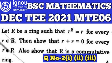 Bsc Mathematics | IGNOU | MTE 06 | DEC TEE 2021 | Q No 2 | Abstract Algebra
