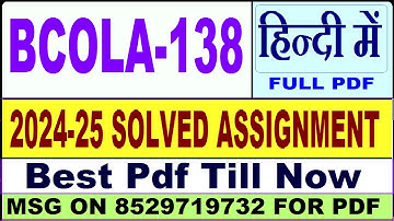 BCOLA 138 solved assignment 2024-25 || bcola 138 solved assignment 2025 in Hindi || ignou bcola138