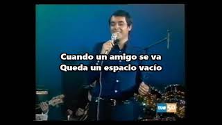 Alberto Cortez - Cuando un amigo se va - Letra