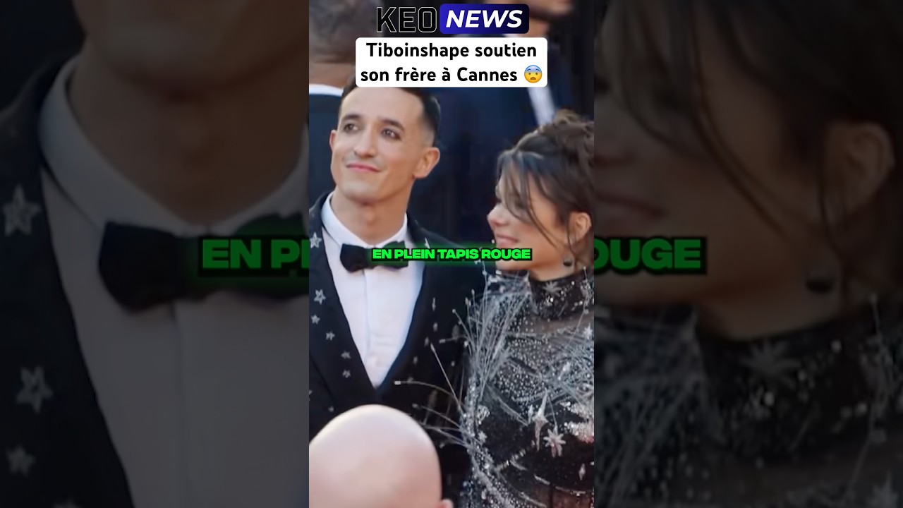 TIBOINSHAPE ARRIVE MAQUILLÉ AU FESTIVAL DE CANNES ? 😨 #shorts #drama #tiboinshape #tiktok