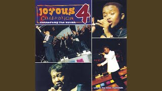 Video thumbnail of "Joyous Celebration - Because He Lives"