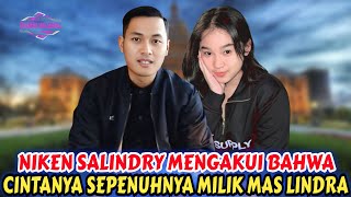 Download Lagu NIKEN SALINDRY MENGAKUI BAHWA CINTANYA SEPENUHNYA MILIK MAS LINDRA MP3