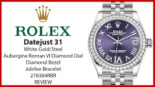 ▶ Rolex Datejust 31 White Gold/Steel Aubergine Diamond Dial & Bezel Jubilee 278384RBR - REVIEW