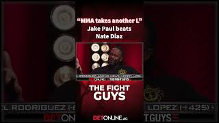 Jake Paul beats Nate Diaz, UFC Hall of Famer reacts #thefightguys #jakepaul #natediaz #ufc #boxing