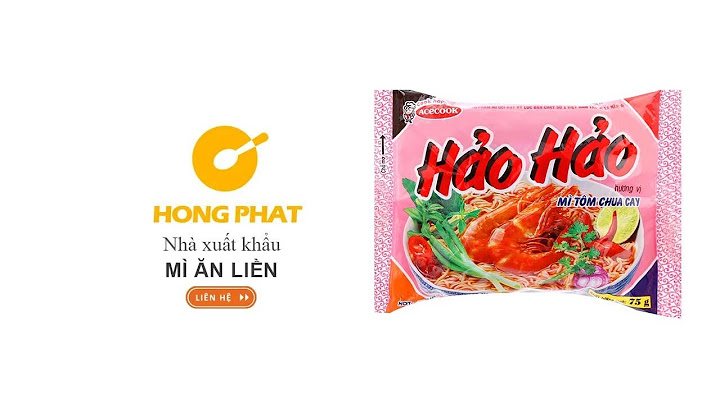 HỒNG PHÁT Nhà Xuất Khẩu: Mì Hảo Hảo Vị Tôm Chua Cay Gói 75g
