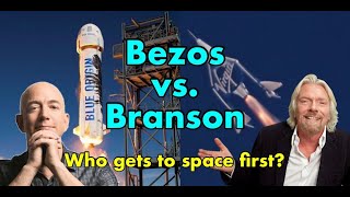 Bezos Vs. Branson. Virgin Galactic (SPCE) Vs. Blue Origin. The Race To Space!