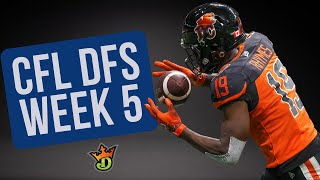 CFL DFS Week 5 Picks | DraftKings