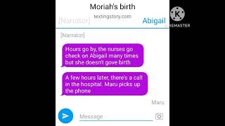 My life's in bloom: Moriah's birth (a texting story)