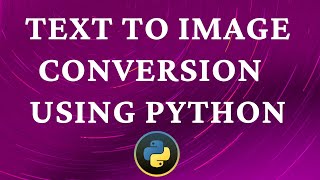 Write text on image using Python