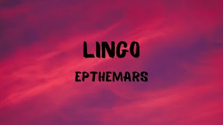 Epthemars Lingo ( Lyrics )