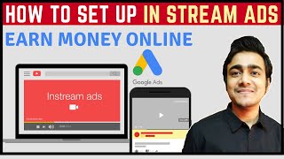 Hi friends, you can earn money online from google ads in stream ads.
skippable or non-skippable in-stream on adwords, helps to promote ...