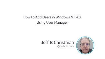 How To Add Users In Windows NT 4.0 Using User Manager