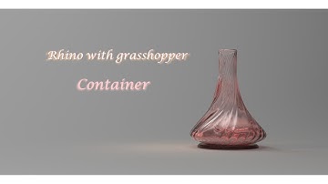 Rhino with grasshopper -  container