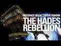 Freespace: Silent Threat Reborn - The Hades Rebellion