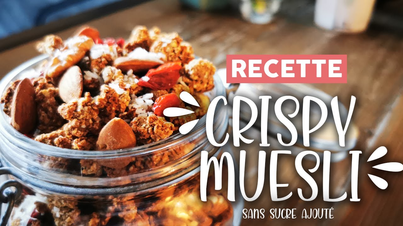 Recette de Crispy Muesli healthy - Allégé & sans sucre ajouté 