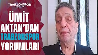 Ümit Aktandan Trabzonspor İçin Transfer Sözleri Basel Maçında Turu Geçerlerse...