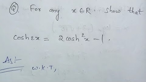 HYPERBOLIC FUNCTIONS maths1A vsaqs important questions ||