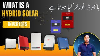 The Ultimate Guide To Hybrid Invertershybrid Solar Inverter