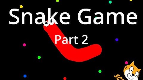 How to Make Snake Game || Scratch 3.0 Tutorial (Part 2)