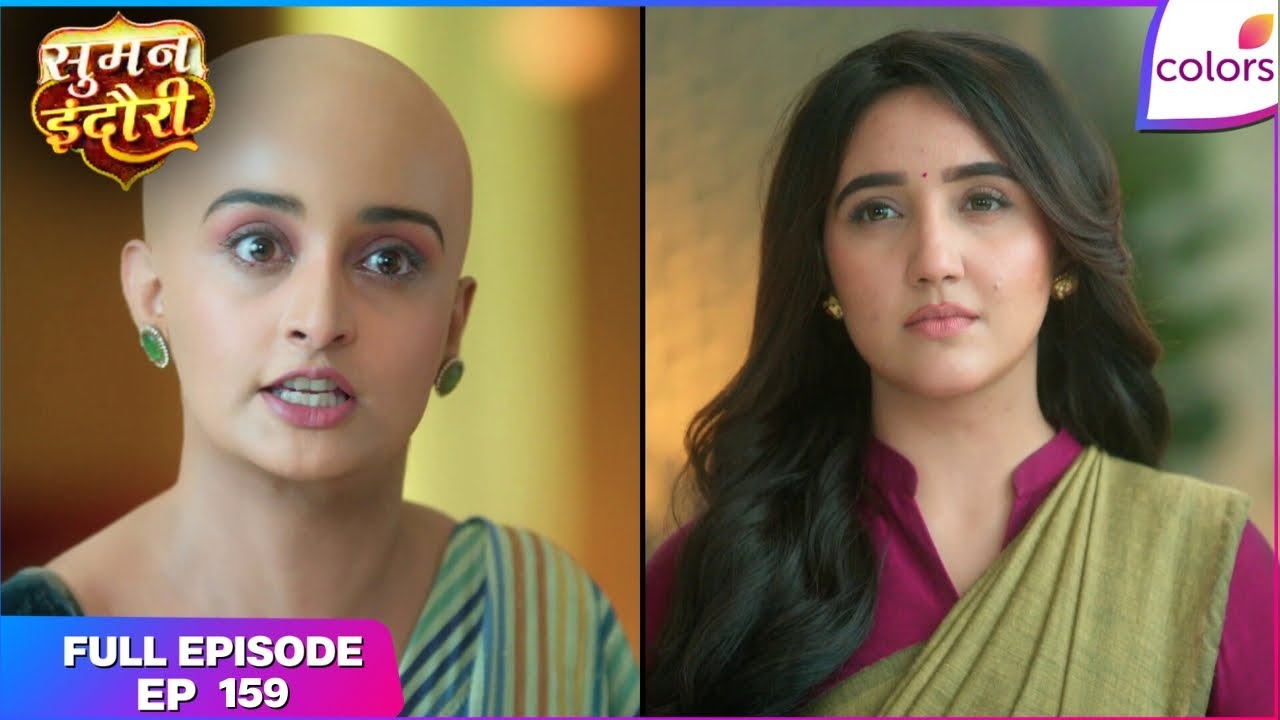 Suman Indori | Full Ep. 159 | Kritika's move shocks everyone | Colors TV