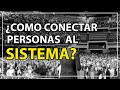 COMO CONECTAS PERSONAS AL NETWORK MARKETING I JOSE BOBADILLA