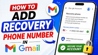 How To Add Recovery Phone Number In Gmail | Gmail ID Mein Recovery Phone Number Kaisa Add Kare