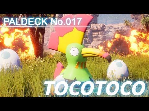 Paldeck | No.017 TOCOTOCO - Palworld | Gameplay | Pocketpair