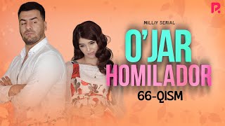 O'jar homilador 66-qism (milliy serial) | Ужар хомиладор 66-кисм (миллий сериал)