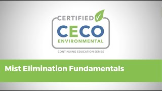 Mist Elimination Fundamentals Webinar