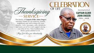REQUIEM MASS OF THE LATE CAPTAIN ELDER JOHN ONGERI [1954-2026]