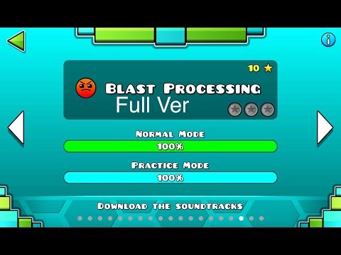 Geometry Dash Blast processing Full ver