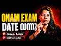 Plus Two Onam Exam Date വന്നു | Academic Calendar | Exam Winner