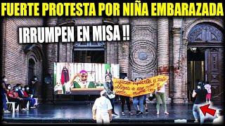 Escandalosa protesta en Iglesia por caso de niña embarazada